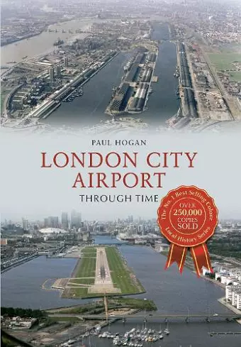 London City Airport Through Time cover