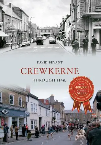 Crewkerne Through Time cover