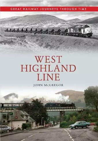 West Highland Line Great Railway Journeys Through Time cover