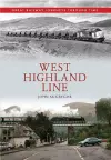 West Highland Line Great Railway Journeys Through Time cover