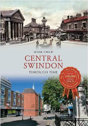 Central Swindon Through Time cover