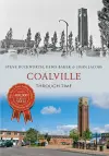 Coalville Through Time cover