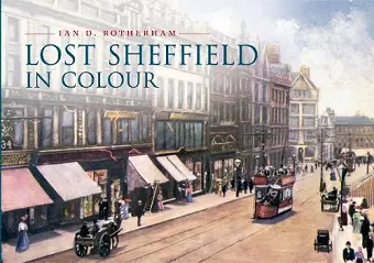 Lost Sheffield in Colour cover