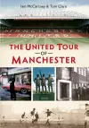 The United Tour of Manchester cover