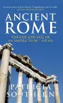 Ancient Rome The Rise and Fall of an Empire 753BC-AD476 cover