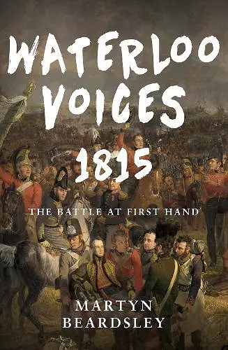 Waterloo Voices 1815 cover
