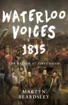 Waterloo Voices 1815 cover