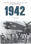 1942 The Second World War In The Air In Photographs cover