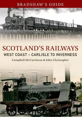 Bradshaw's Guide Scotlands Railways West Coast - Carlisle to Inverness cover