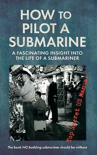 How to Pilot a Submarine cover