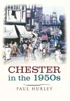 Chester In The 1950s cover