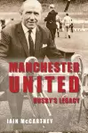 Manchester United Busby's Legacy cover