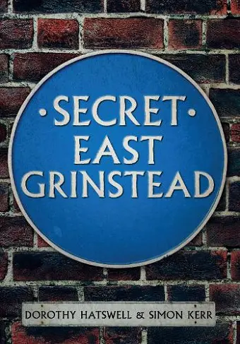 Secret East Grinstead cover