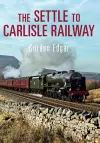 The Settle to Carlisle Railway cover
