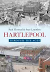 Hartlepool Through The Ages cover