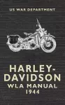 Harley Davidson WLA Manual 1944 cover