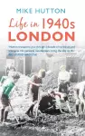 Life in 1940s London cover