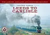 The London, Midland and Scottish Railway Volume Three Leeds to Carlisle cover