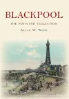 Blackpool The Postcard Collection cover