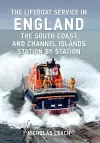 The Lifeboat Service in England: The South Coast and Channel Islands cover