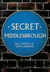 Secret Middlesbrough cover