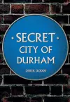 Secret City of Durham cover