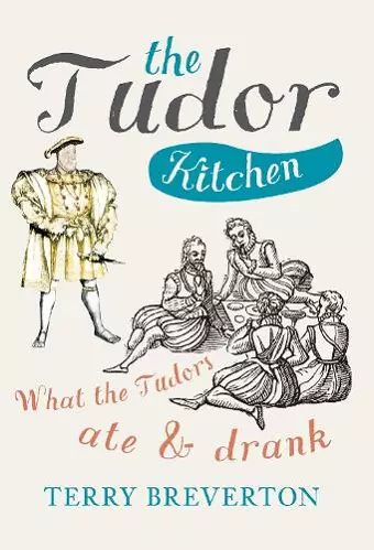 The Tudor Kitchen cover