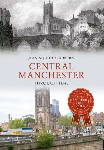 Central Manchester Through Time cover