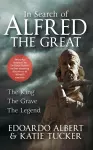 In Search of Alfred the Great cover