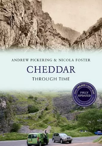Cheddar Through Time Revised Edition cover