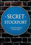 Secret Stockport cover