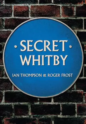 Secret Whitby cover