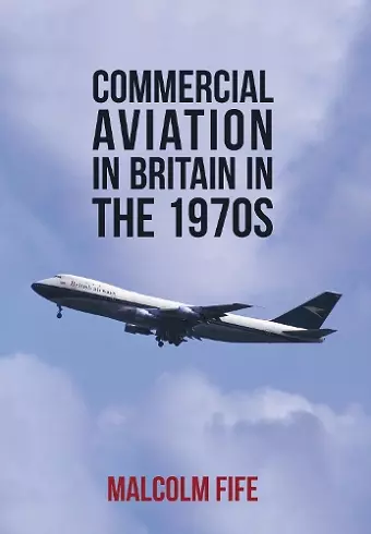 Commercial Aviation in Britain in the 1970s cover