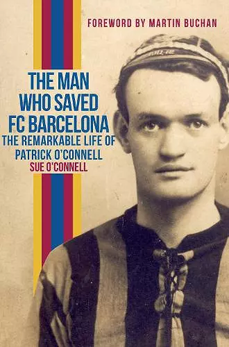 The Man Who Saved FC Barcelona cover
