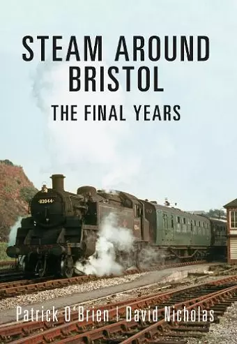 Steam Around Bristol cover