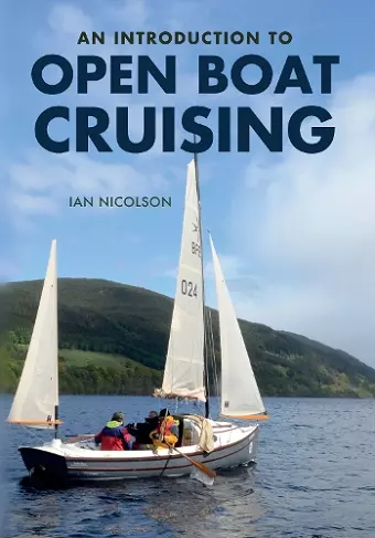 An Introduction to Open Boat Cruising cover
