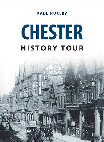 Chester History Tour cover