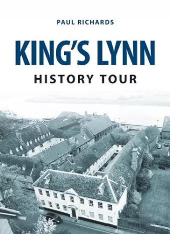 King's Lynn History Tour cover