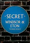 Secret Windsor & Eton cover