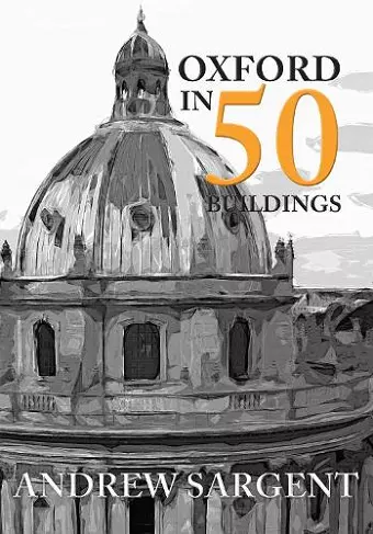 Oxford in 50 Buildings cover
