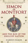 Simon de Montfort and the Rise of the English Nation cover