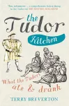 The Tudor Kitchen cover