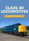 Class 40 Locomotives cover