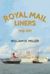 Royal Mail Liners 1925-1971 cover