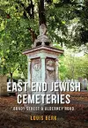 East End Jewish Cemeteries cover