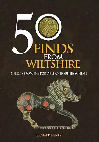 50 Finds From Wiltshire cover
