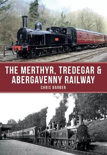 The Merthyr, Tredegar & Abergavenny Railway cover