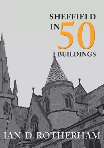 Sheffield in 50 Buildings cover