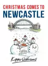 Christmas Comes to Newcastle cover
