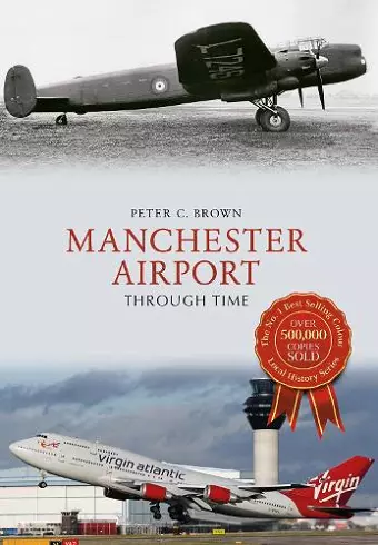 Manchester Airport Through Time cover